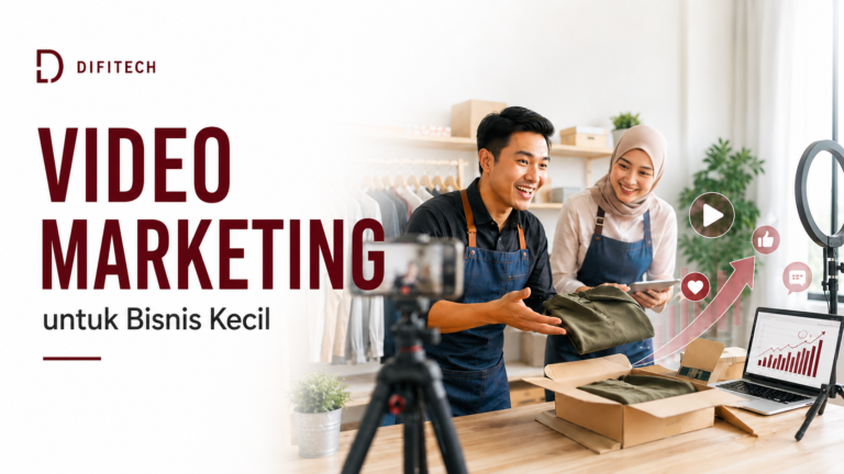Video marketing untuk bisnis kecil dengan branding DIFITECH untuk meningkatkan promosi dan penjualan