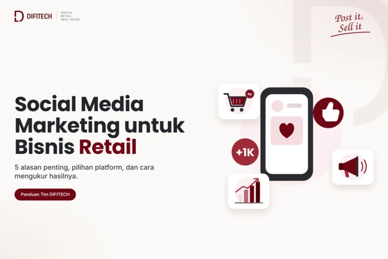 Featured image social media marketing untuk bisnis retail dari Tim DIFITECH